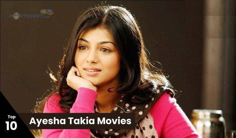 Ayesha Takia Movies: A Journey Through Her Most Memorable Roles